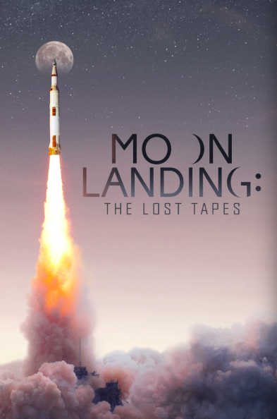 Moon Landing: The Lost Tapes - Carteles