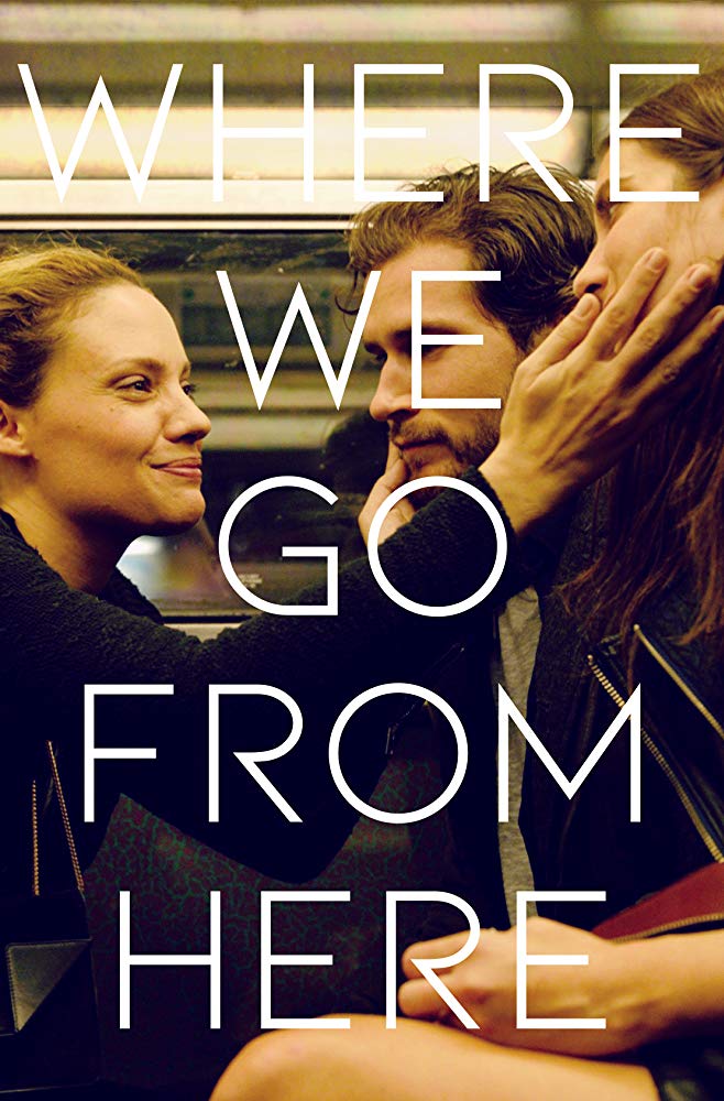 Where We Go from Here - Posters