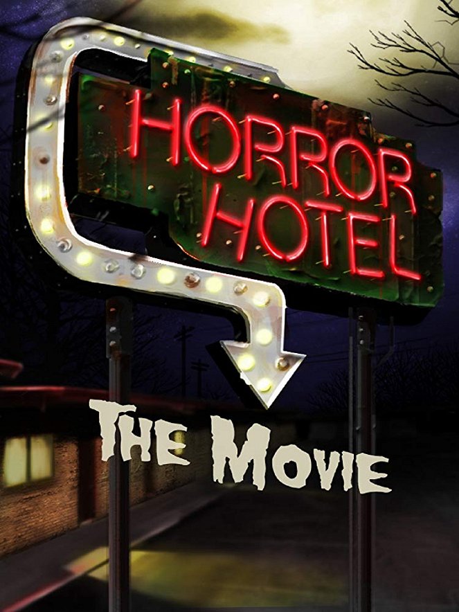 Horror Hotel the Movie - Plakáty