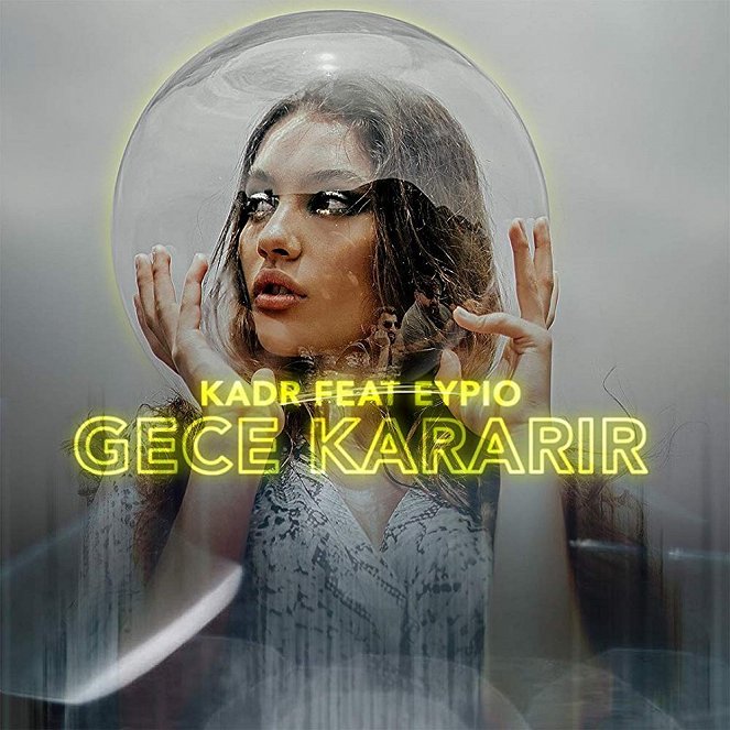 Kadr feat. Eypio - Gece Kararir - Plakaty