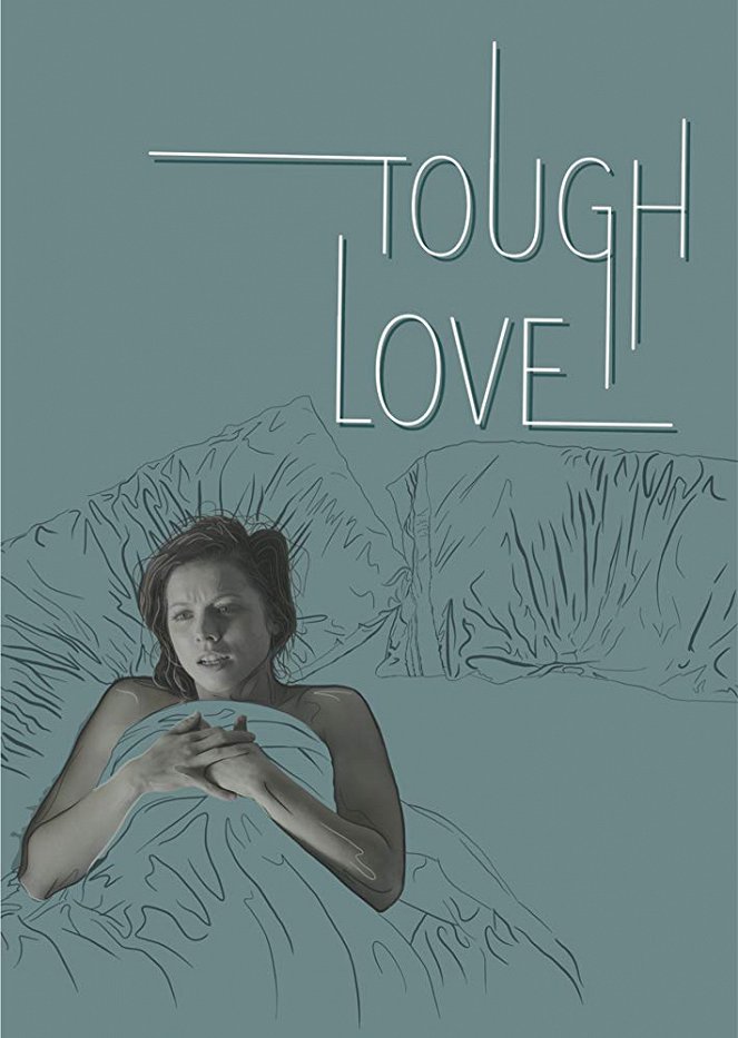 Tough Love - Plakate