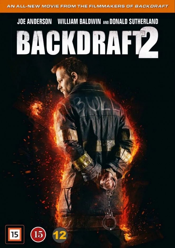 Backdraft 2: Fire Chaser - Julisteet