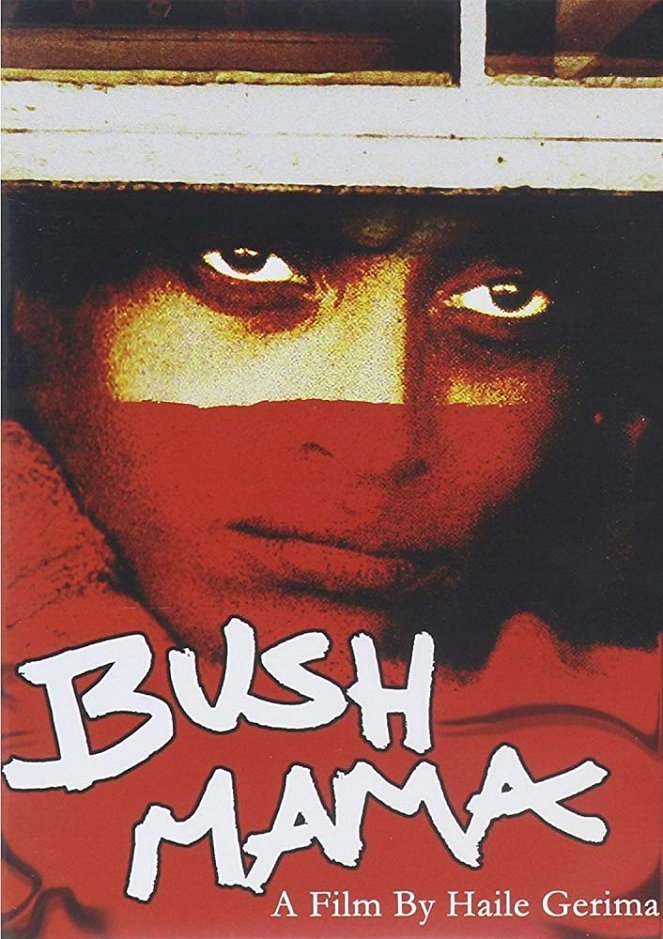 Bush Mama - Plakátok