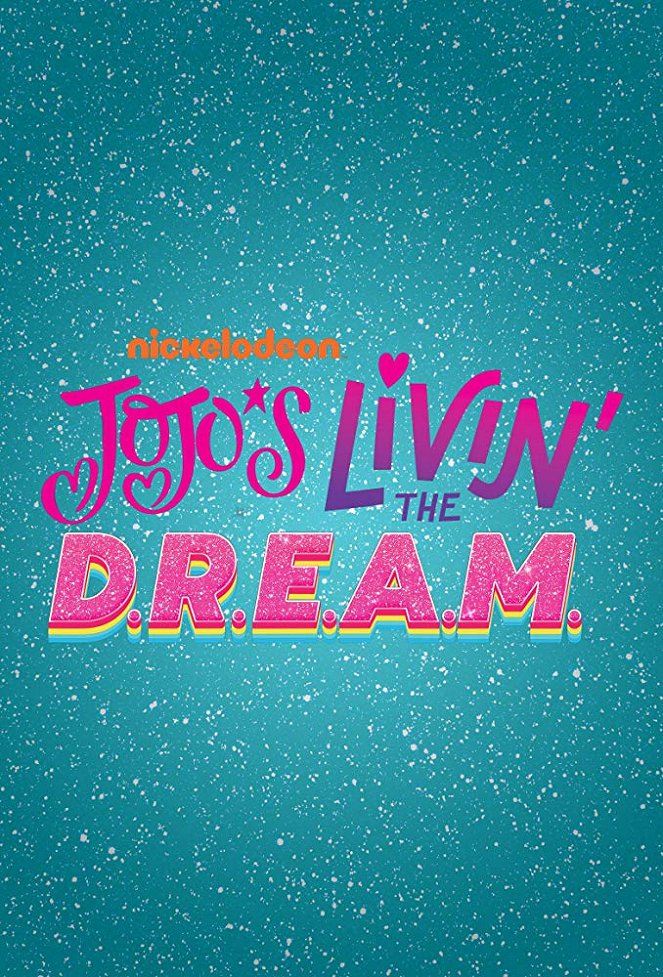 JoJo's Livin' the D.R.E.A.M. - Plakate