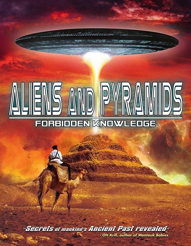 Aliens and Pyramids: Forbidden Knowledge - Plakate