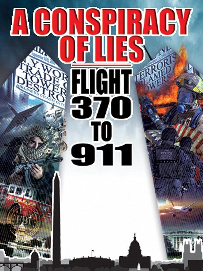 Conspiracy of Lies: Flight 370 to 911 - Posters