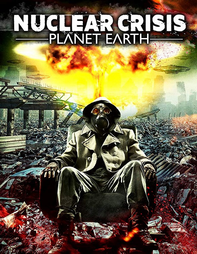 Nuclear Crisis: Planet Earth - Plakátok