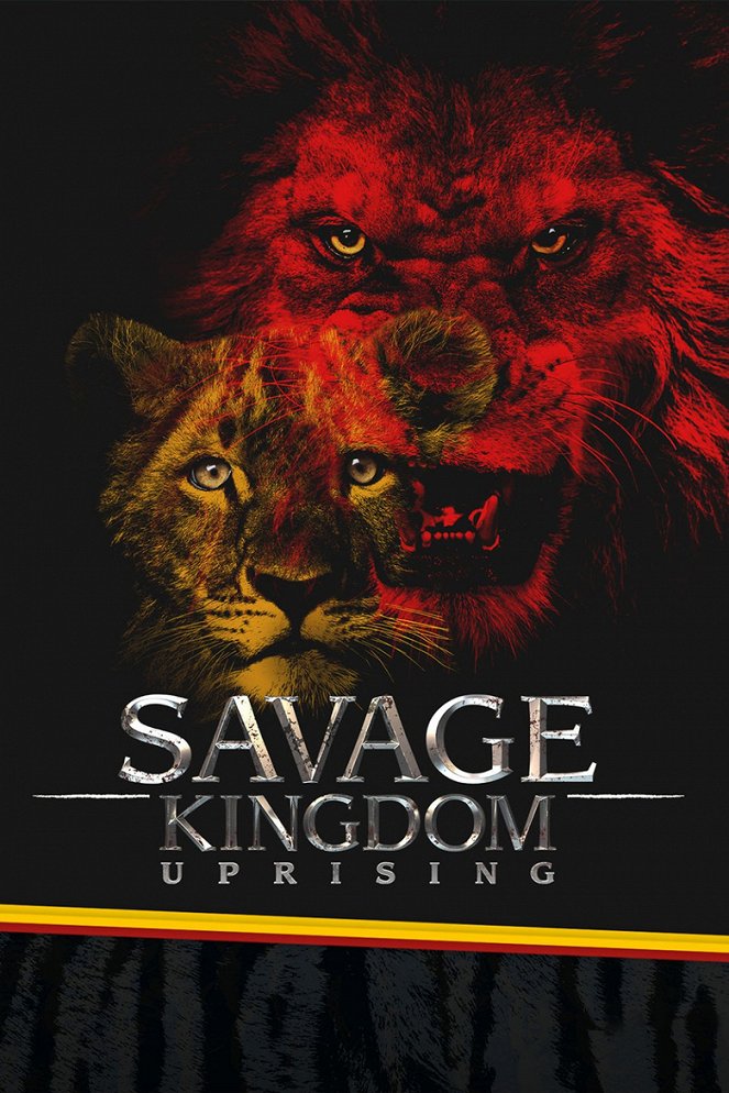 Savage Kingdom - Uprising - Julisteet