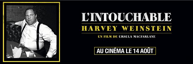 L'Intouchable, Harvey Weinstein - Affiches