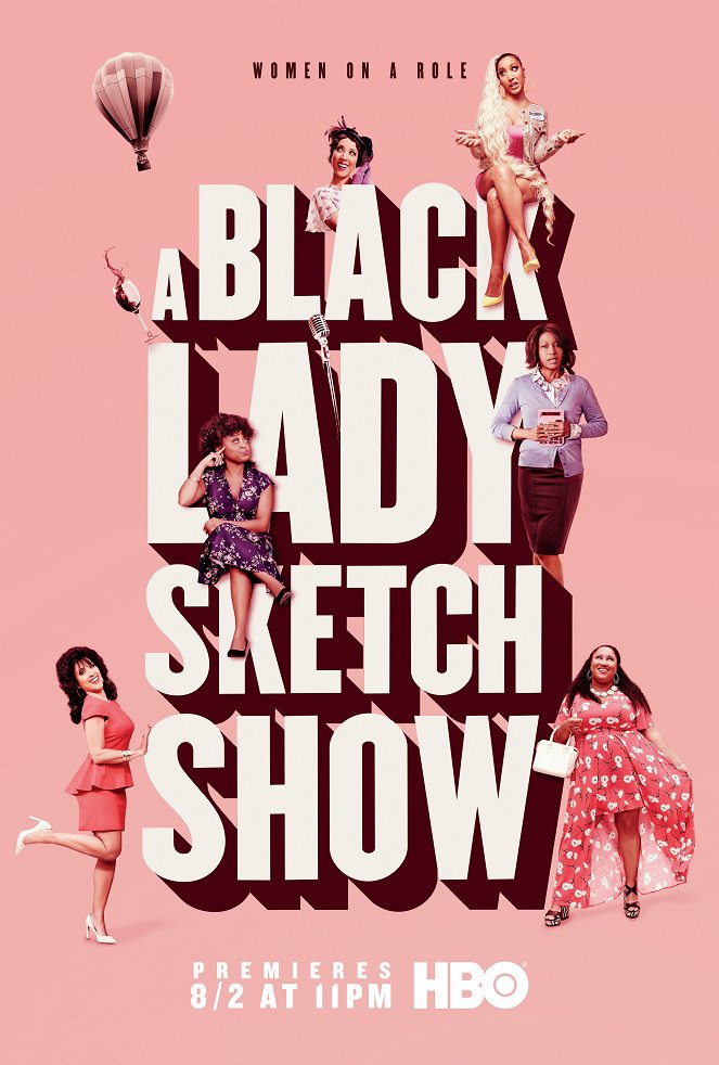 A Black Lady Sketch Show - A Black Lady Sketch Show - Season 1 - Cartazes