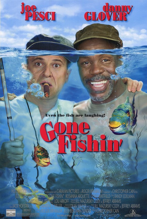 Gone Fishin' - Posters
