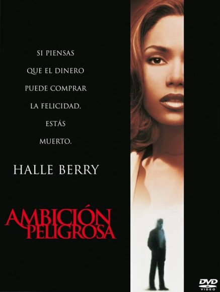 Ambición peligrosa - Carteles