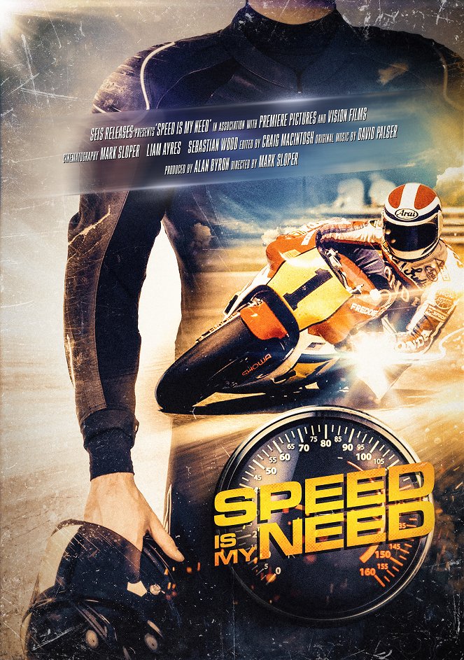 Speed Is My Need - Plakátok