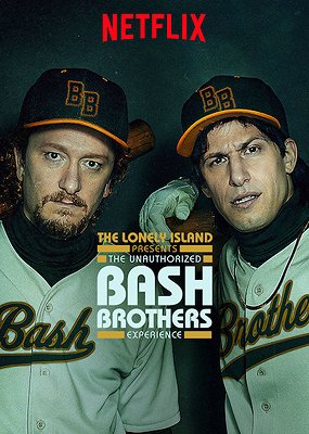 The Unauthorized Bash Brothers Experience - Carteles