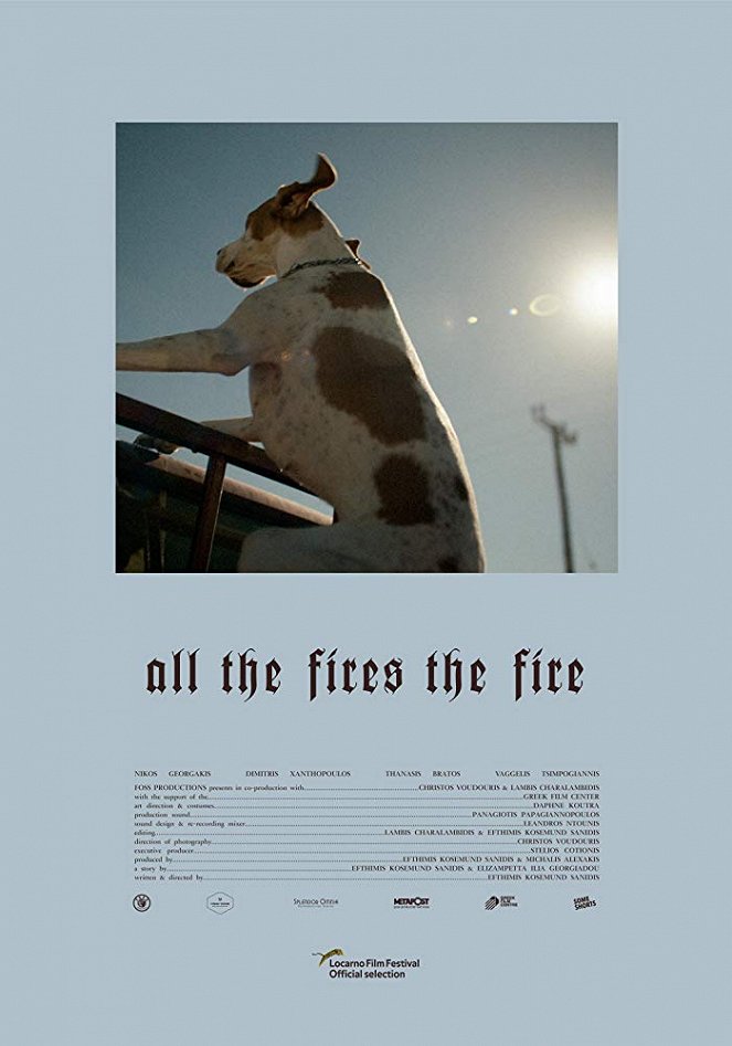 All the Fires the Fire - Posters