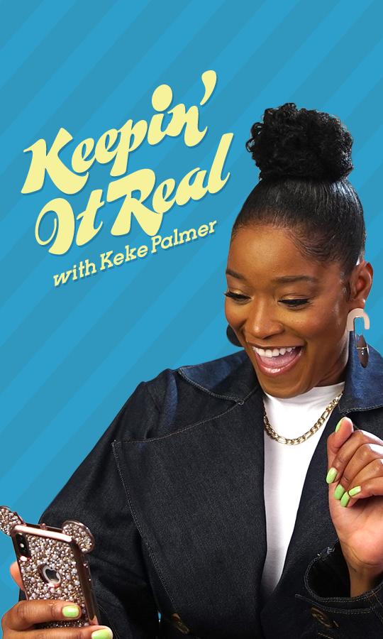 Keepin' It Real with Keke Palmer - Posters