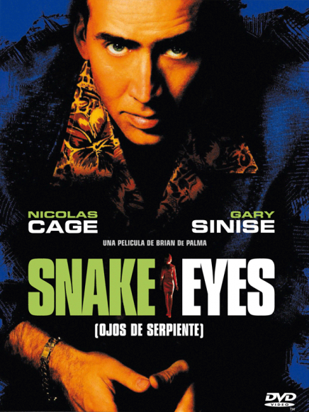 Snake Eyes (Ojos de serpiente) - Carteles
