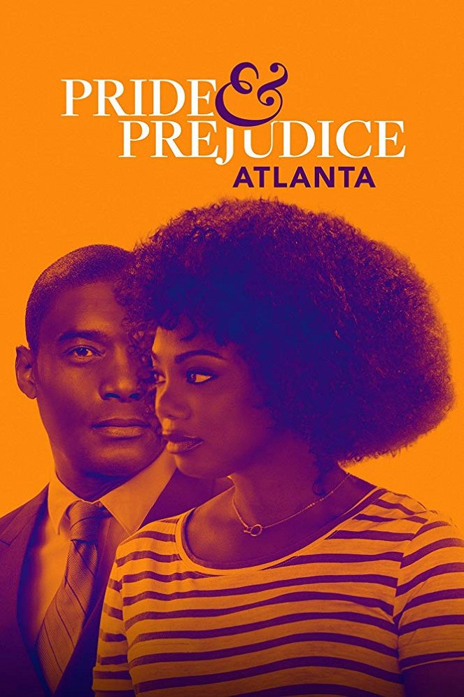 Pride & Prejudice: Atlanta - Carteles