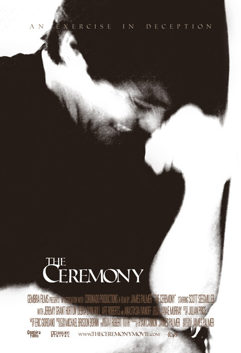 The Ceremony - Plakáty