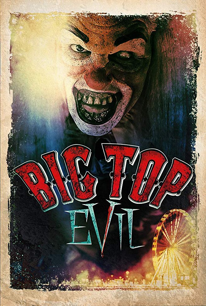 Big Top Evil - Carteles
