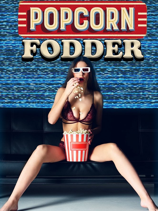 Popcorn Fodder - Affiches