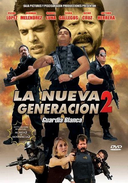 La nueva Generacion 2: Guardia Blanca - Julisteet