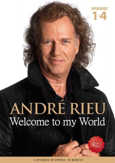 André Rieu - Welcome to My World - Affiches