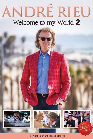 André Rieu - Welcome to My World - Affiches