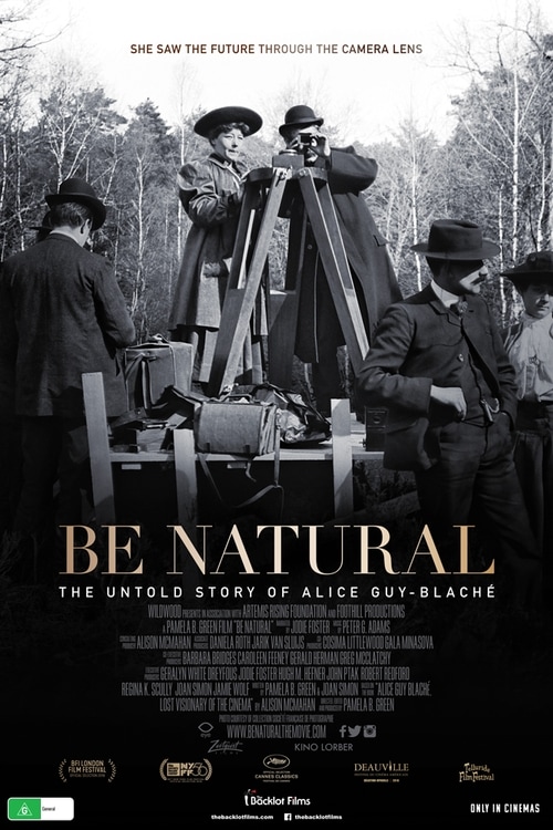 Be Natural: The Untold Story of Alice Guy-Blaché - Posters