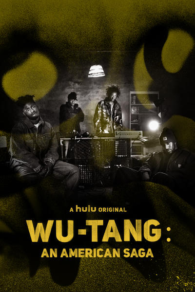 Wu-Tang: An American Saga - Wu-Tang: An American Saga - Season 1 - Plakate