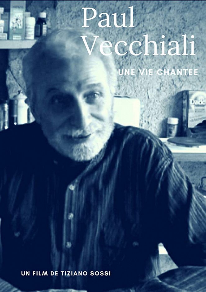 Paul Vecchiali: Une vie chantée - Cartazes