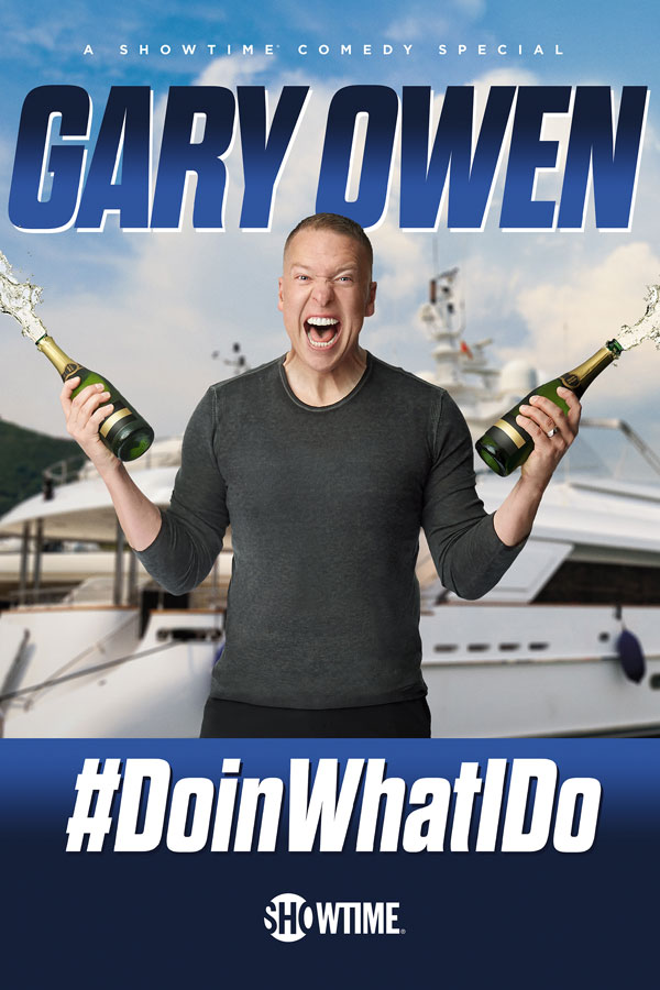 Gary Owen: #DoinWhatIDo - Posters