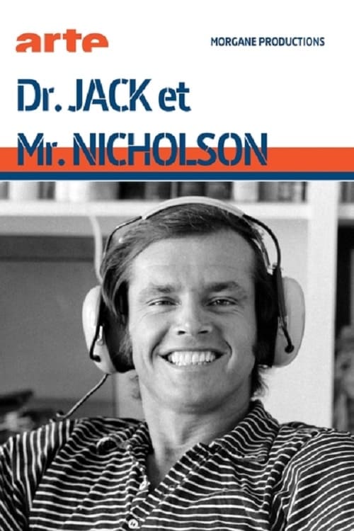 Dr. Jack & Mr. Nicholson - Carteles