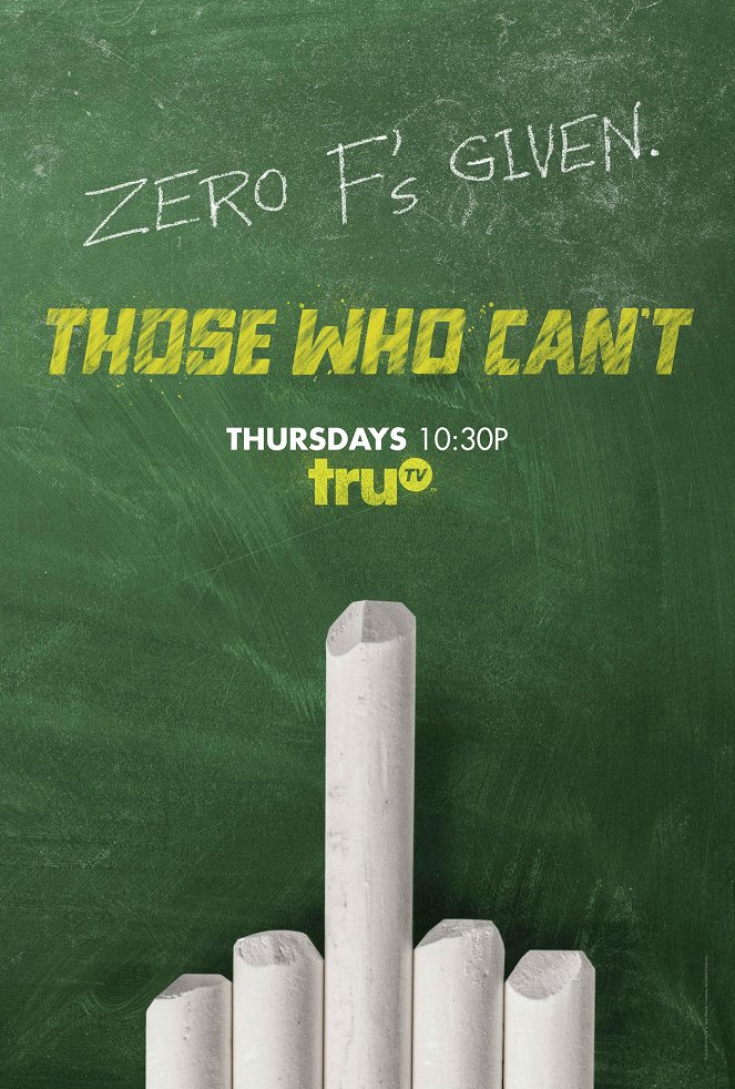Those Who Can't - Those Who Can't - Season 2 - Plakate