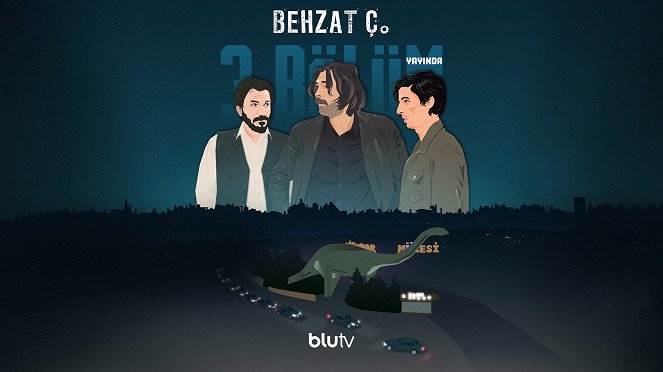 Behzat Ç. Bir Ankara Polisiyesi - Season 4 - Behzat Ç. Bir Ankara Polisiyesi - Episode 3 - Julisteet