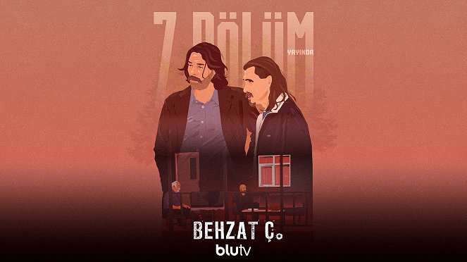 Behzat Ç. Bir Ankara Polisiyesi - Season 4 - Behzat Ç. Bir Ankara Polisiyesi - Episode 7 - Plakáty