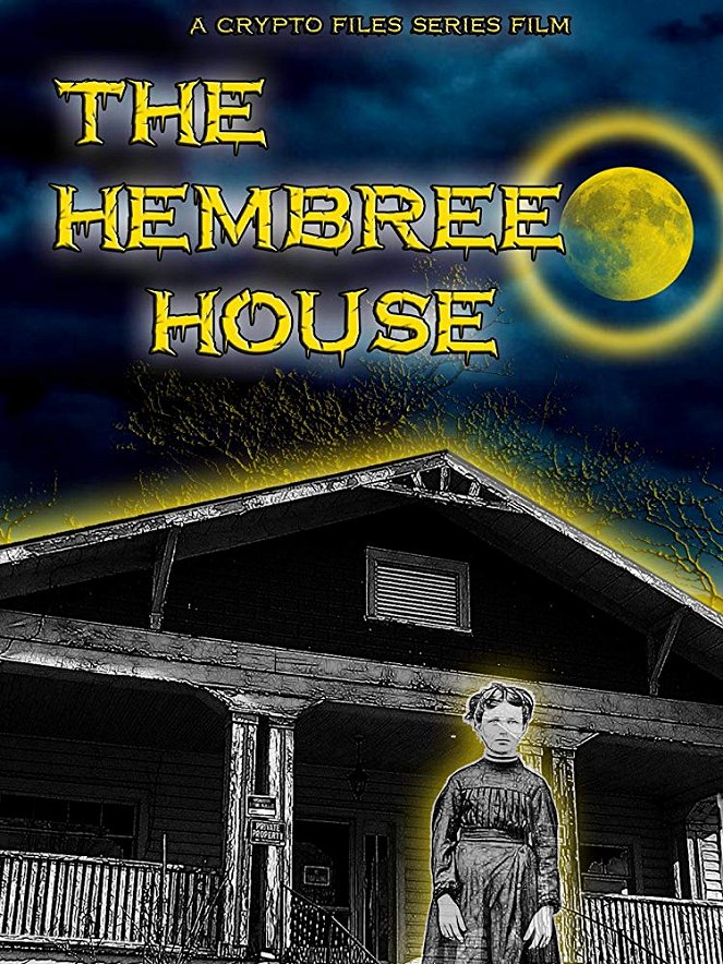 The Hembree House - Plakáty