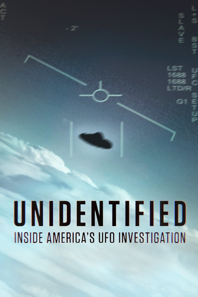 Unidentified: Inside America's UFO Investigation - Cartazes