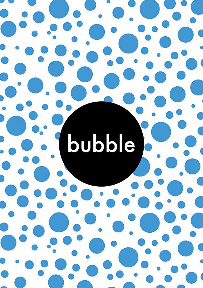 Bubble - Plagáty