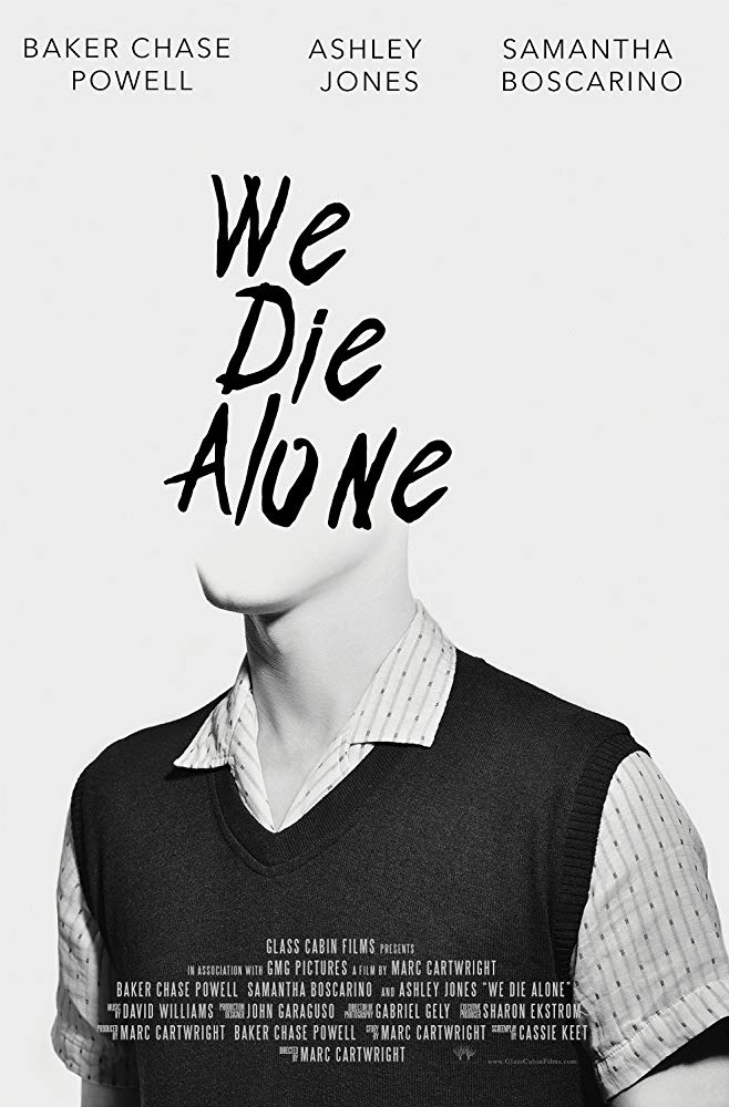 We Die Alone - Carteles