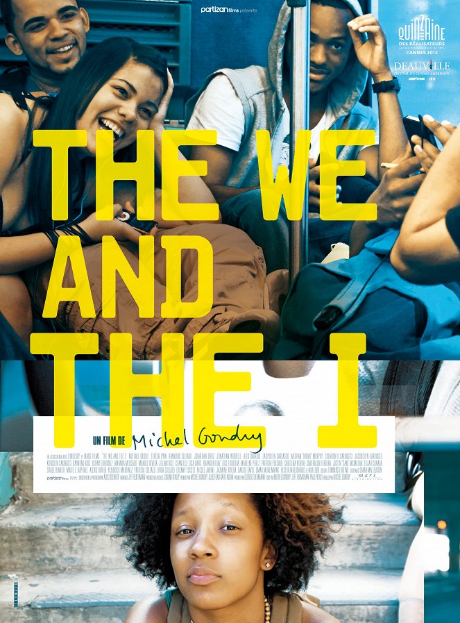 The We and The I - Affiches