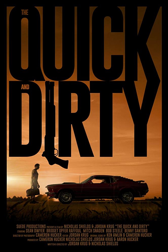 The Quick and Dirty - Posters