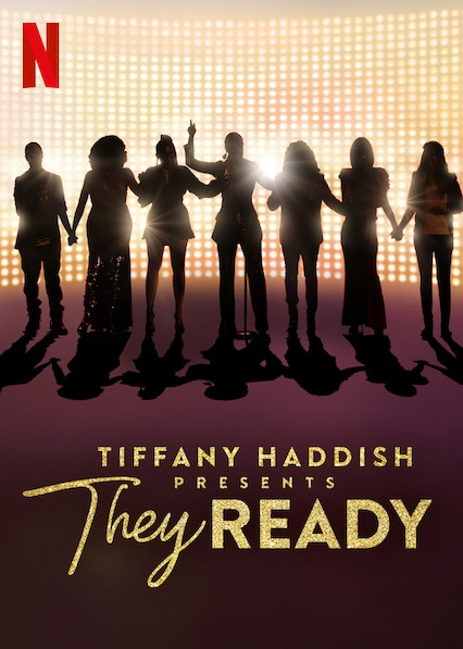 Tiffany Haddish Presents: They Ready - Carteles