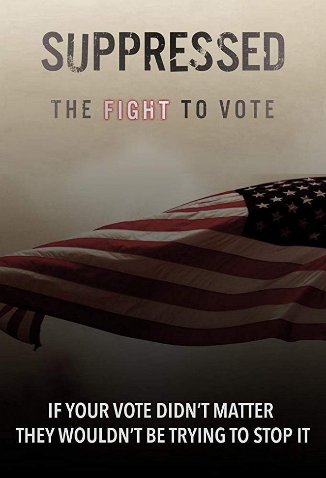 Suppressed, the Fight to Vote - Affiches