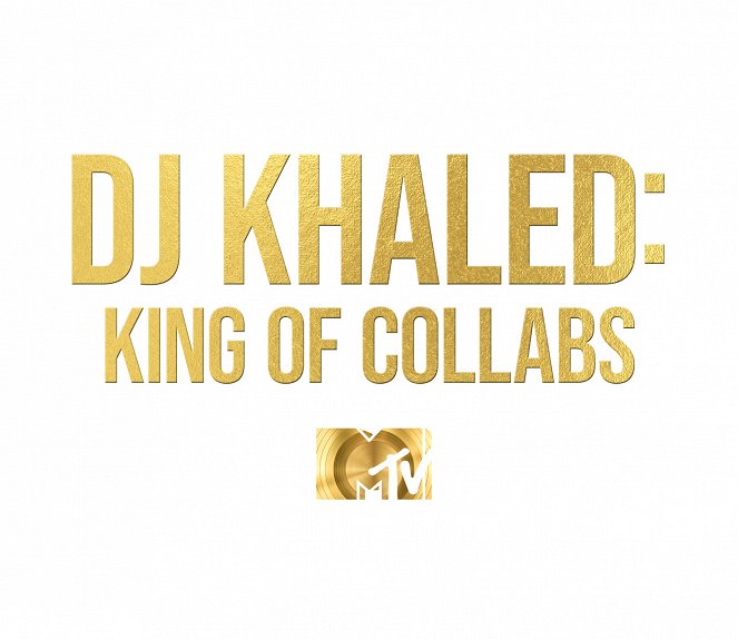 DJ Khaled: King of Collabs - Plakate