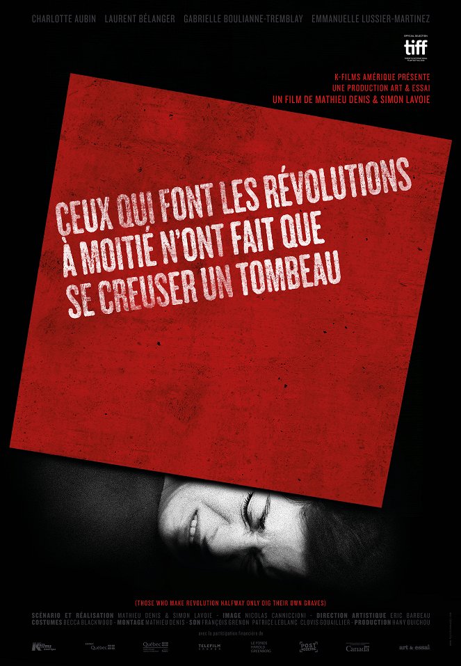 Those Who Make Revolution Halfway Only Dig Their Own Graves - Plakate