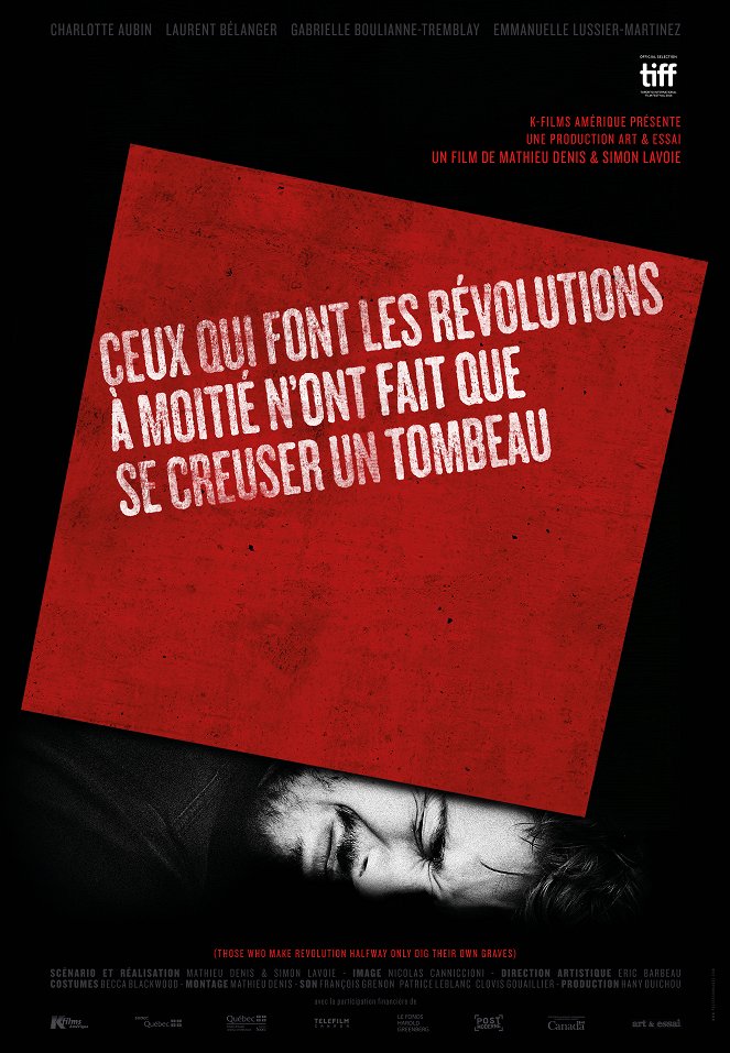 Those Who Make Revolution Halfway Only Dig Their Own Graves - Cartazes