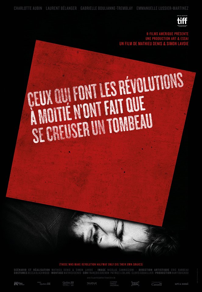 Ceux qui font les révolutions à moitié n'ont fait que se creuser un tombeau - Affiches