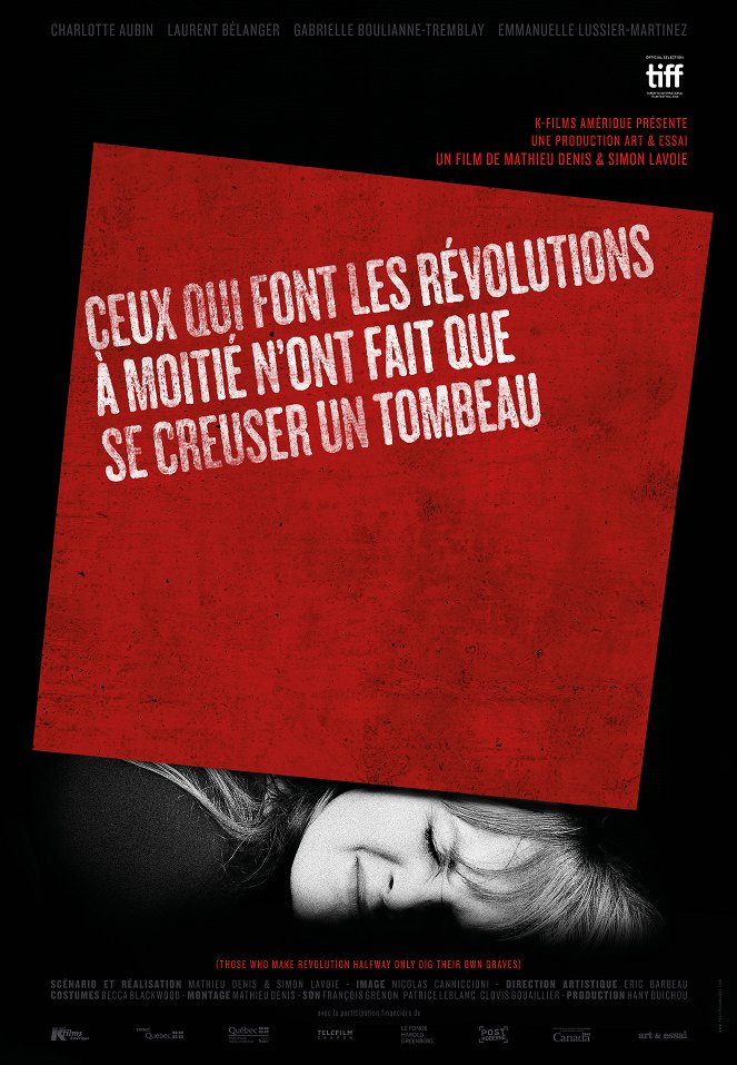 Ceux qui font les révolutions à moitié n'ont fait que se creuser un tombeau - Affiches