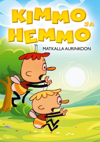 Kimmo ja Hemmo matkalla aurinkoon - Julisteet